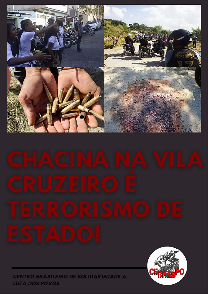 CHACINA NA VILA CRUZEIRO É TERRORISMO DE ESTADO
