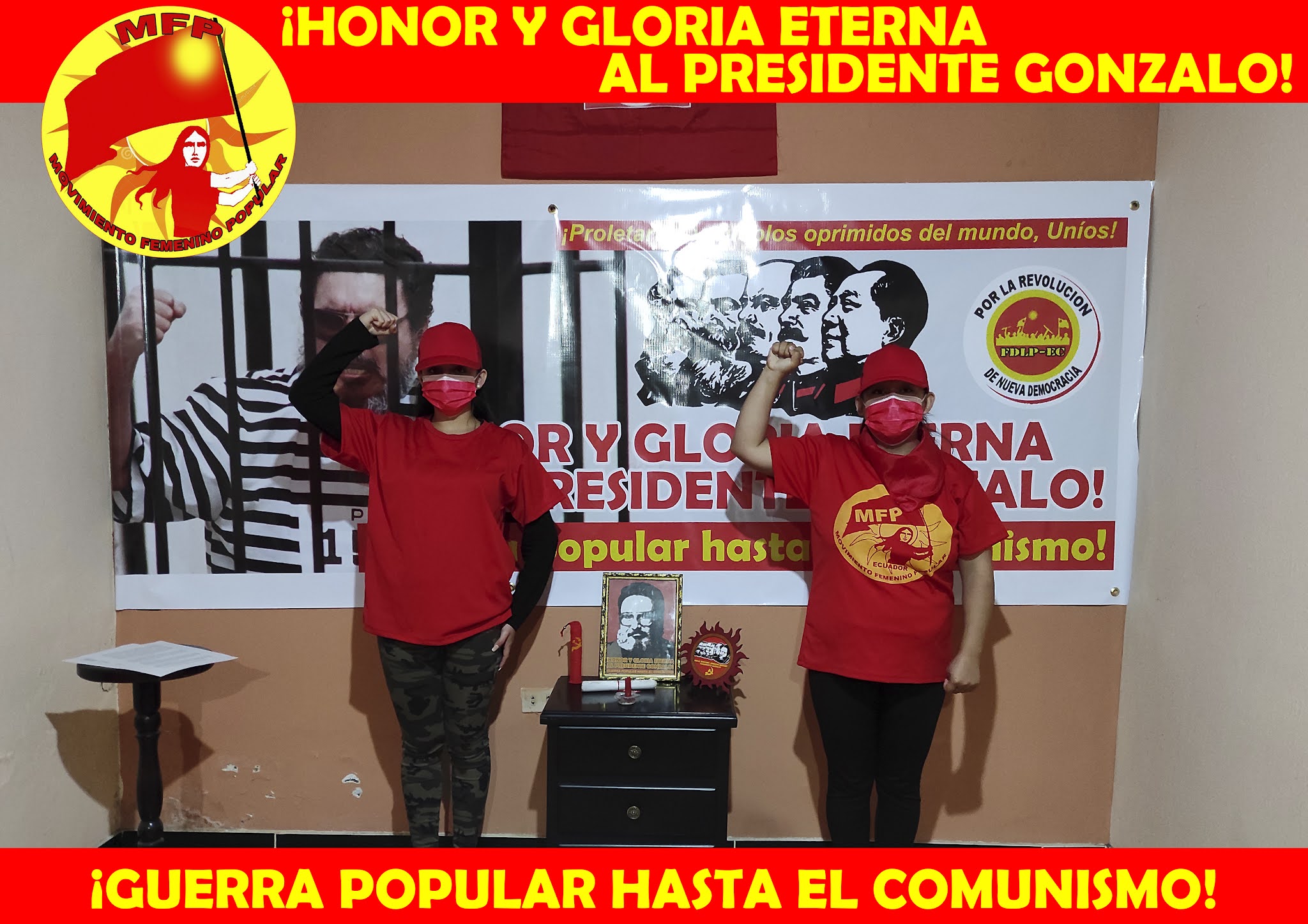 HONOR Y GLORIA ETERNA AL PRESIDENTE GONZALO fdlp ec 3